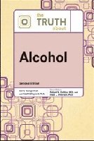 bokomslag Truth About Alcohol