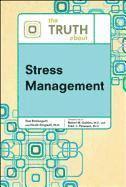 bokomslag The Truth About Stress Management