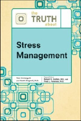 Tom Streissguth, Heath Dingwell - Truth About Stress Management, Inbunden. Tillgänglighet: Tillfälligt slut