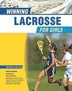 Becky Swissler - Winning Lacrosse for Girls, Inbunden