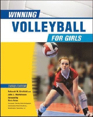Facts On File, Deborah W. Crisfield, John Monteleone - Winning Volleyball for Girls, Inbunden