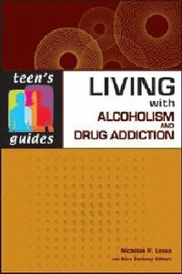 bokomslag Living with Alcoholism and Addiction