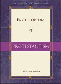 bokomslag Encyclopedia of Protestantism