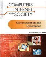 bokomslag Communication and Cyberspace (Computers, Internet, and Society)