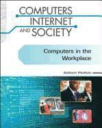 bokomslag Computers in the Workplace (Computers, Internet, and Society)