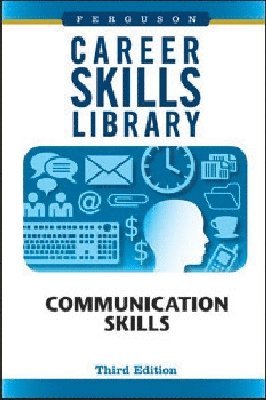 Ferguson Publishing - Communication Skills, Inbunden