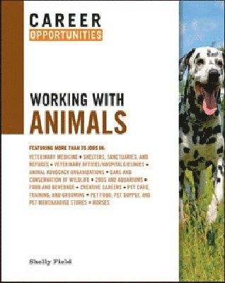 Career Opportunities Working with Animals