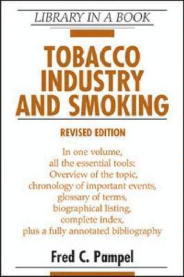 Tobacco Industry and Smoking 1