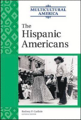 Rodney Carlisle, Rodney P. Carlisle - Hispanic Americans, Inbunden
