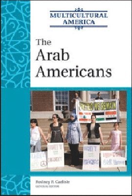 Rodney Carlisle, Rodney P. Carlisle - Arab Americans, Inbunden