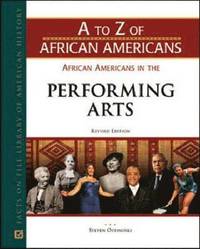 bokomslag AFRICAN AMERICANS in the PERFORMING ARTS, REV ED