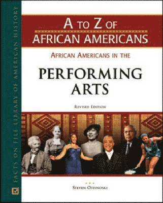 bokomslag AFRICAN AMERICANS in the PERFORMING ARTS, REV ED