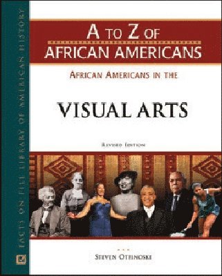 Steven OTFINOSKI, Steven Otfinoski - African Americans in the Visual Arts, Inbunden