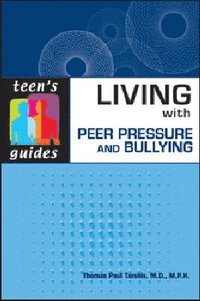 bokomslag Living with Peer Pressure and Bullying