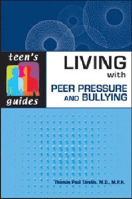 bokomslag Living with Peer Pressure and Bullying