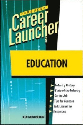Ken Mondschein - EDUCATION, Inbunden