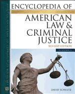 bokomslag Encyclopedia of American Law and Criminal Justice