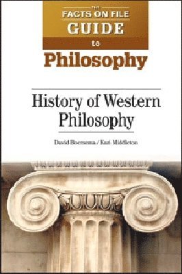 David Boersema, Kari Middleton, David B. Boersema - History of Western Philosophy, Inbunden
