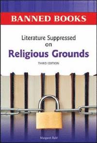 bokomslag Literature Suppressed on Religious Grounds