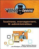 bokomslag Career Ideas for Teens in Business, Management, & Administration (Career Ideas for Teens (Ferguson))