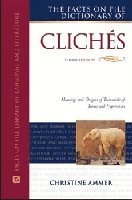 bokomslag Facts on File Dictionary of Clichés
