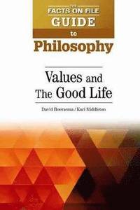 bokomslag Values and The Good Life