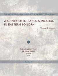 bokomslag Survey of Indian Assimilation in Eastern Sonora