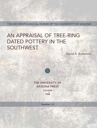 bokomslag Appraisal of Tree-Ring Dated Pottery in the Southwest