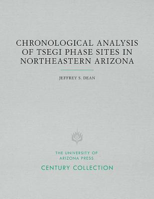 bokomslag Chronological Analysis of Tsegi Phase Sites in Northeastern Arizona