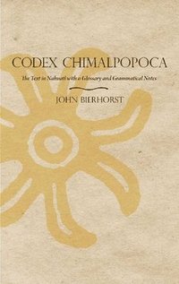 bokomslag Codex Chimalpopoca