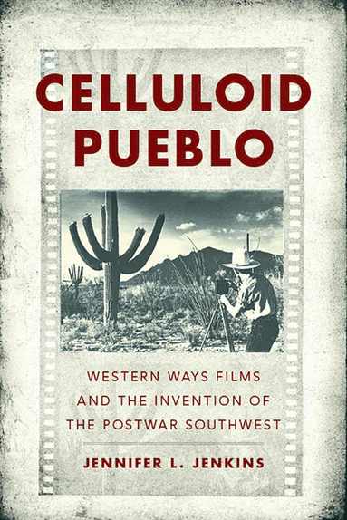 bokomslag Celluloid Pueblo