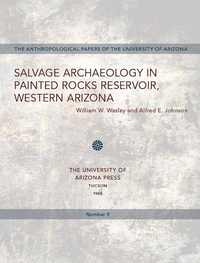 bokomslag Salvage Archaeology in Painted Rocks Reservoir, Western Arizona