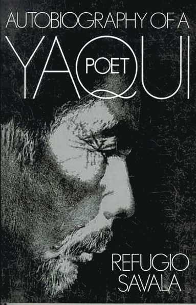 bokomslag Autobiography of a Yaqui Poet