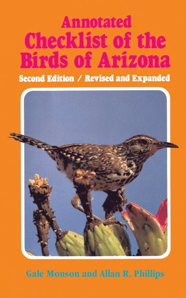 The University of Arizona Press - Annotated Checklist of the Birds of Arizona, Häftad