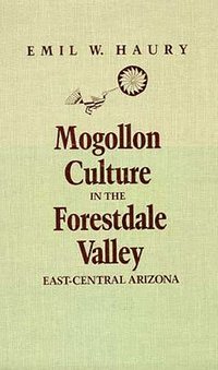 bokomslag Mogollon Culture In The Forestdale Valley, East-Central Arizona