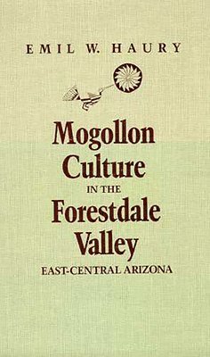 Mogollon Culture In The Forestdale Valley, East-Central Arizona 1