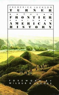 bokomslag The Frontier In American History