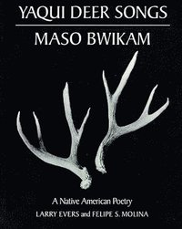 bokomslag Yaqui Deer Songs/Maso Bwikam