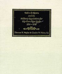bokomslag Pedro De Rivera and the Military Regulations for Northern New Spain, 1724-29