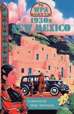 bokomslag WPA Guide to 1930s New Mexico