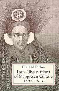 bokomslag Early Observations of Marquesan Culture, 1595-1813.