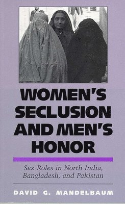 Women's Seclusion and Men's Honor 1