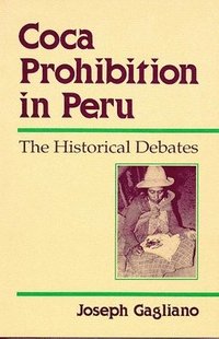 bokomslag Coca Prohibition in Peru