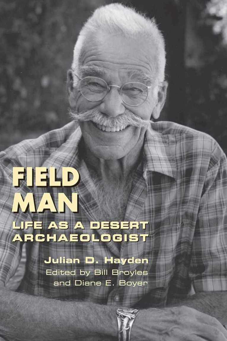 Julian D. Hayden, Bill Broyles, Diane E. Boyer - Field Man, Häftad