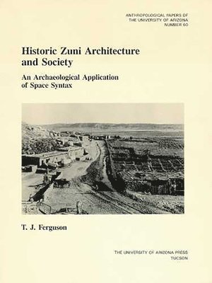 Historic Zuni Architecture and Society 1