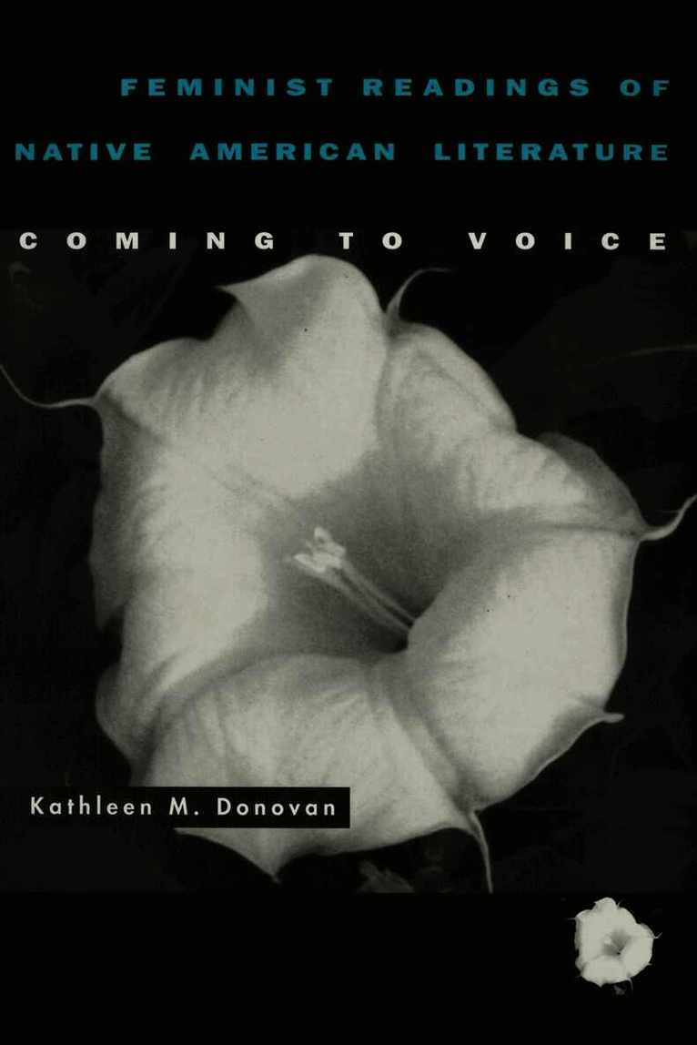 Kathleen M. Donovan, Kathleen M Donovan - Feminist Readings of Native American Literature, Häftad