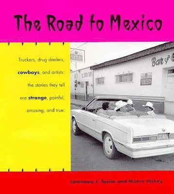 bokomslag The Road to Mexico