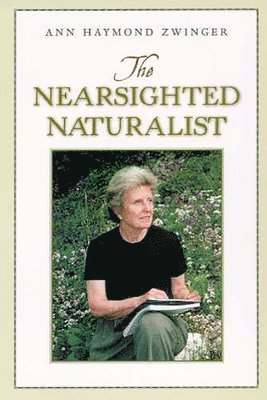 The Nearsighted Naturalist 1