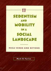 bokomslag Sedentism and Mobility in a Social Landscape