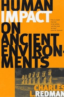 Human Impact on Ancient Environments 1